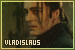 The Vladislaus Dragulia Fanlistings